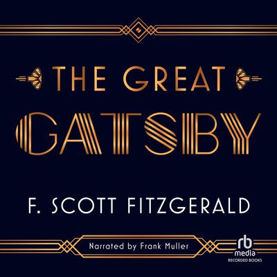 The Great Gatsby Audiobook by F. Scott Fitzgerald AudiobookSTORE