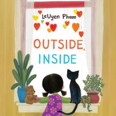 Outside, Inside Audiobook, by LeUyen Pham
