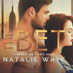 The Bet Audiobook, by Natalie Wrye