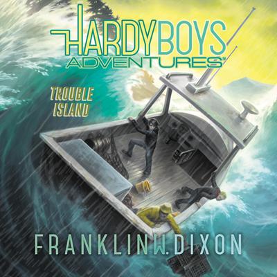 Trouble Island Audiobook, by Franklin W. Dixon
