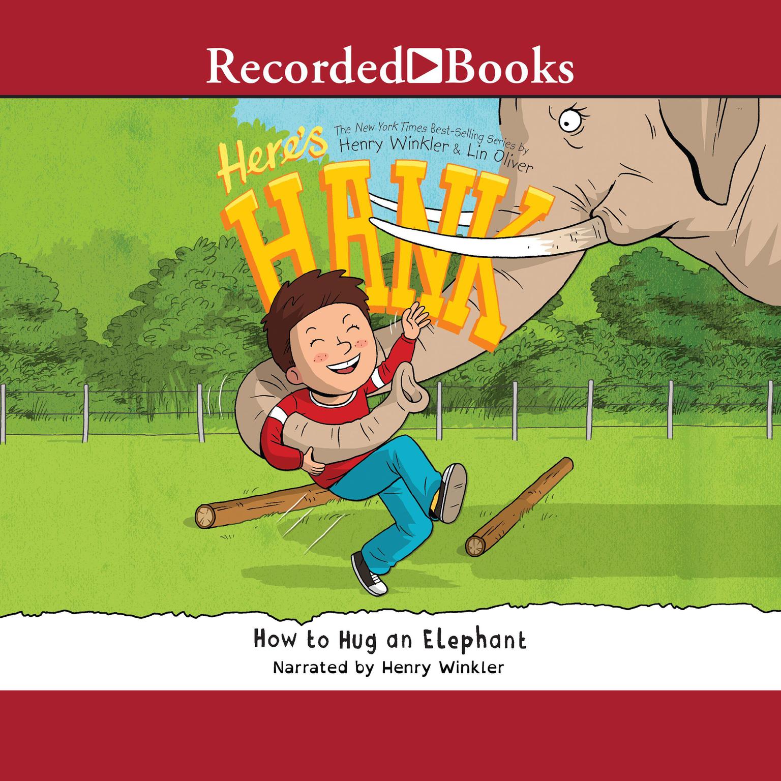 How to Hug an Elephant Audiobook, by Henry Winkler