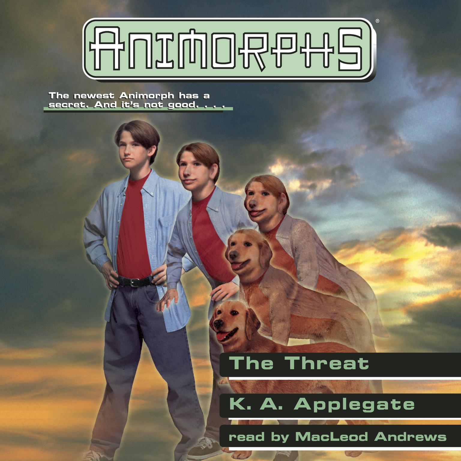 The Threat (Animorphs #21) Audiobook, by K. A. Applegate