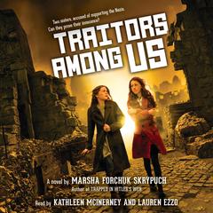 Traitors Among Us Audiobook, by Marsha Forchuk Skrypuch