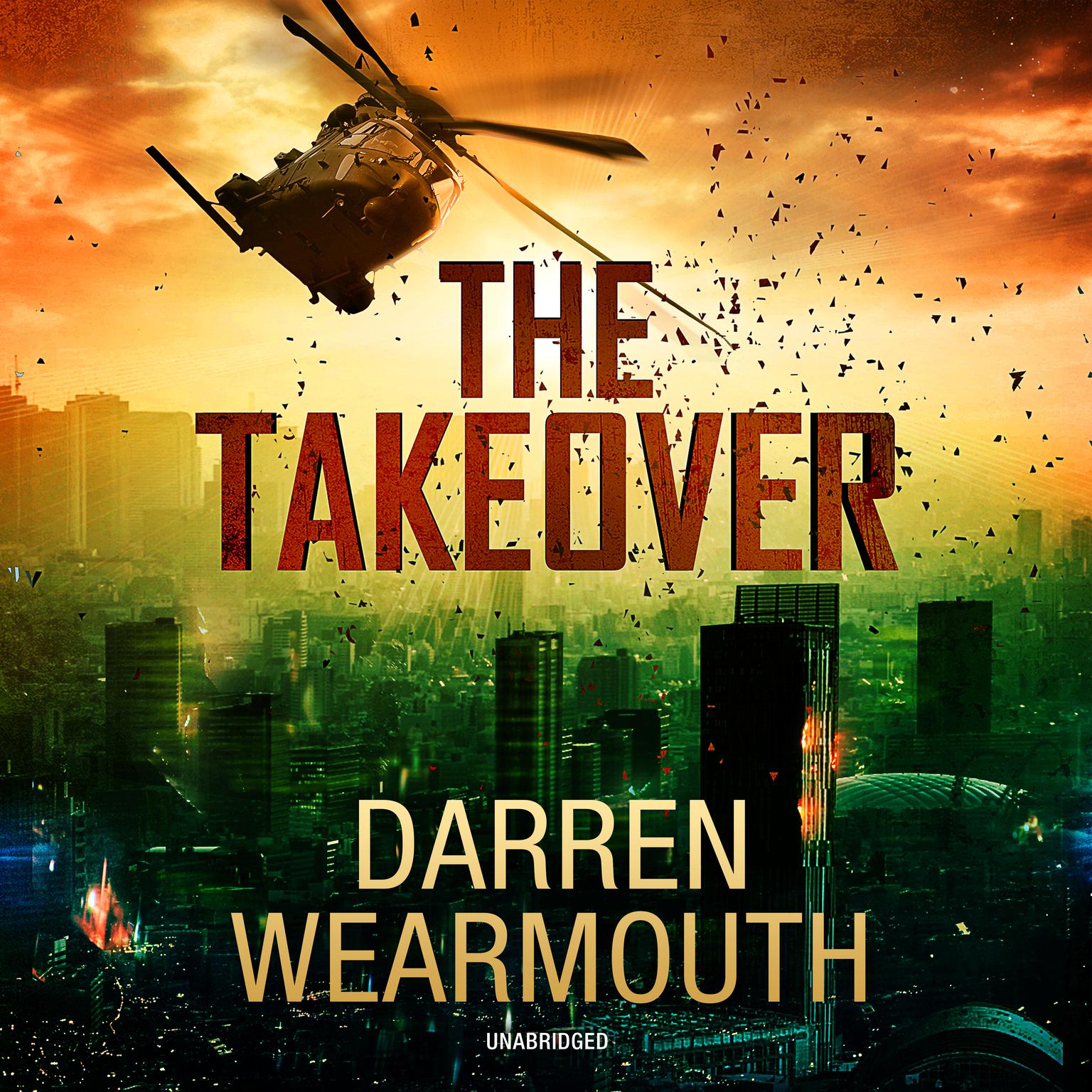 The Takeover Audiobook, by Darren Wearmouth