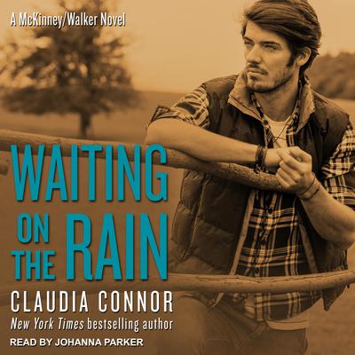 Waiting On The Rain Audiobook, by Claudia Connor