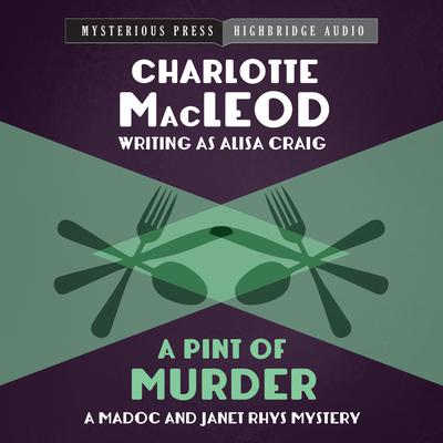 A Pint of Murder Audiobook, by Charlotte MacLeod