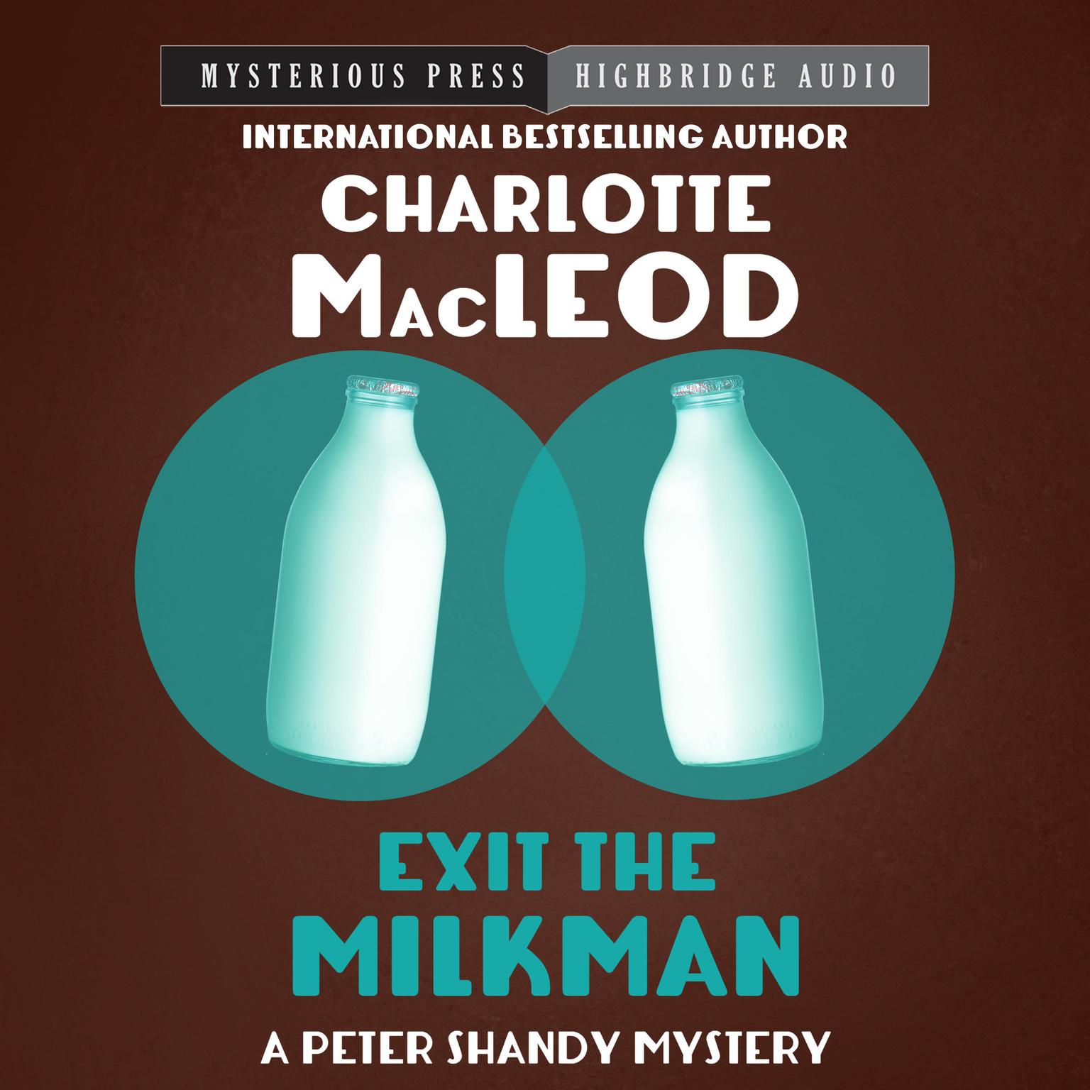 Exit the Milkman Audiobook, by Charlotte MacLeod