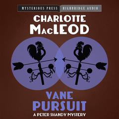 Vane Pursuit Audiobook, by Charlotte MacLeod