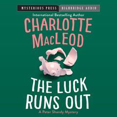 The Luck Runs Out Audiobook, by 