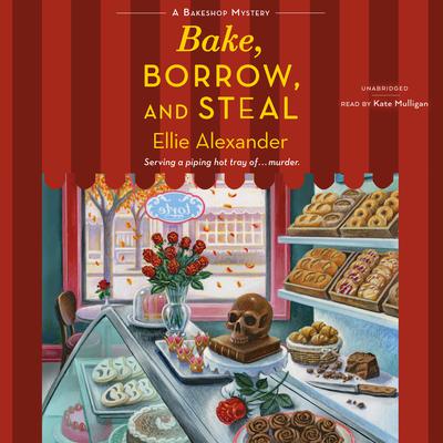 Bake, Borrow, and Steal Audiobook, by 