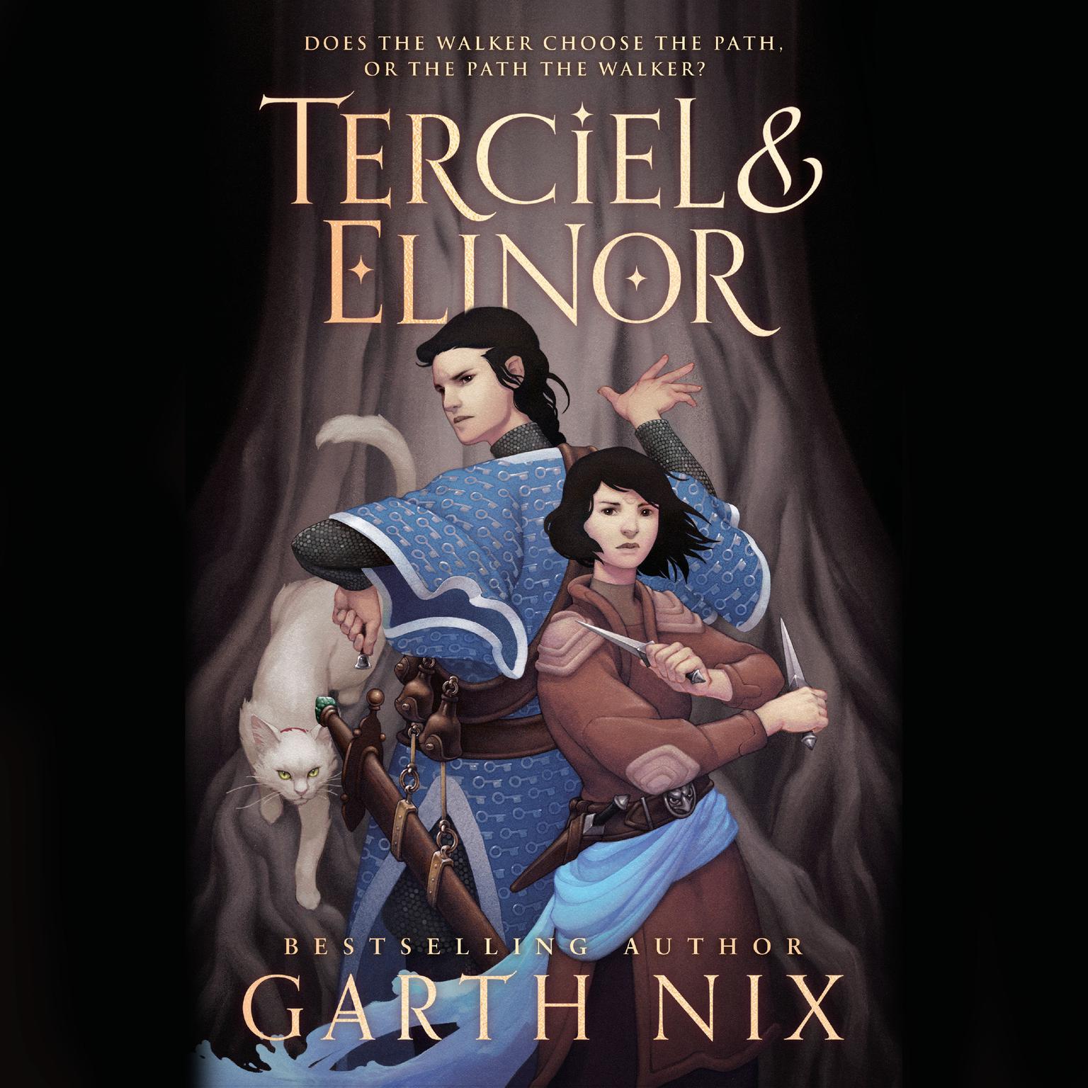 Terciel & Elinor Audiobook, by Garth Nix