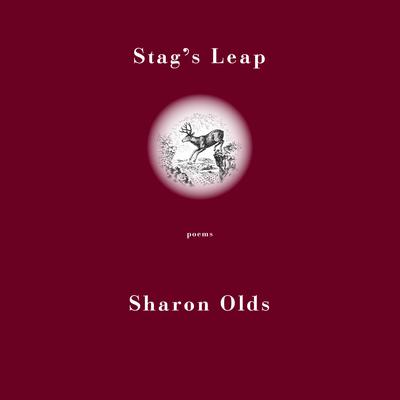 Stag's Leap: Poems Audiobook, by Sharon Olds