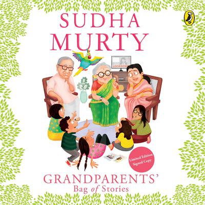 Grandparents' Bag of Stories Audiobook, by Sudha Murty