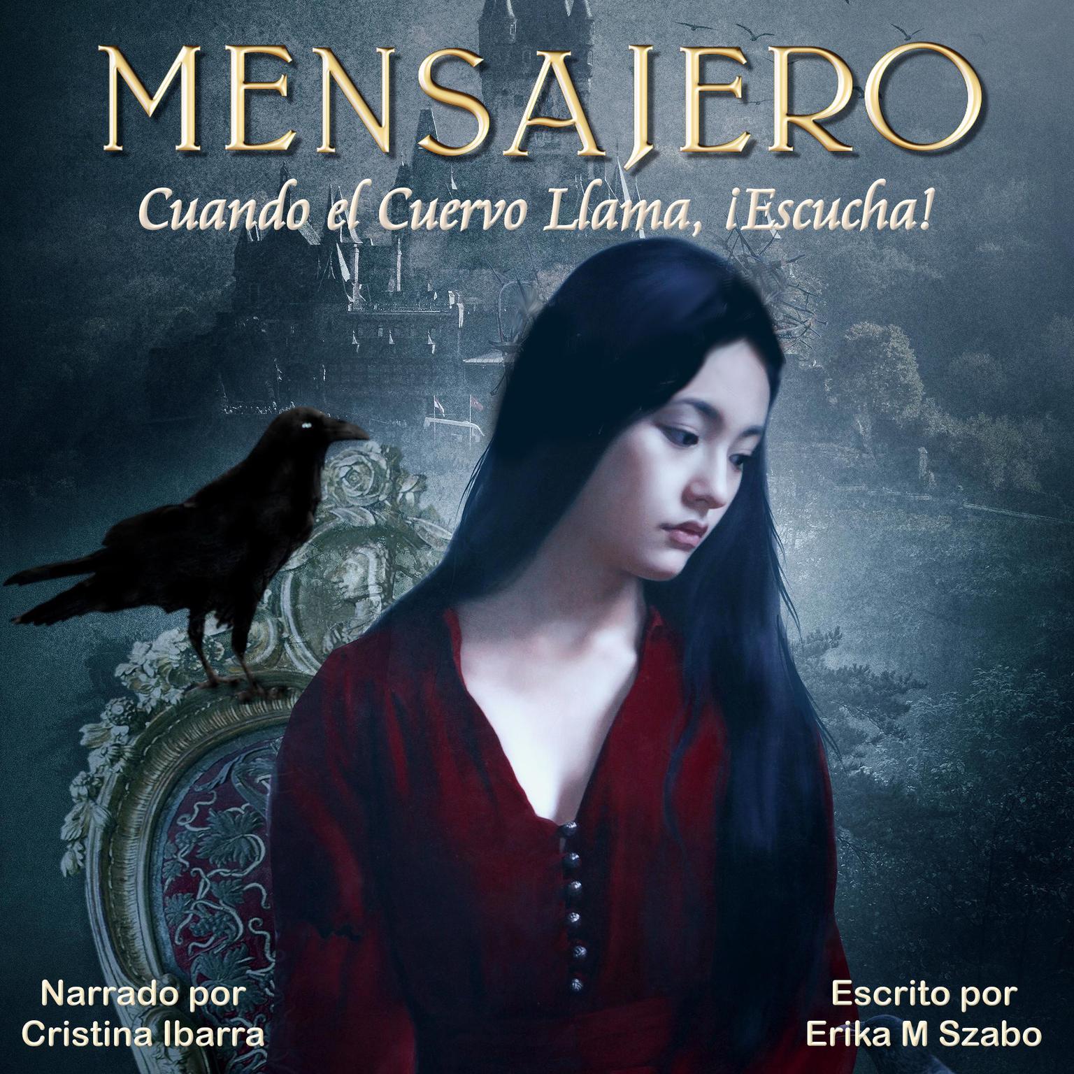 Mensajero Audiobook, by Erika M Szabo
