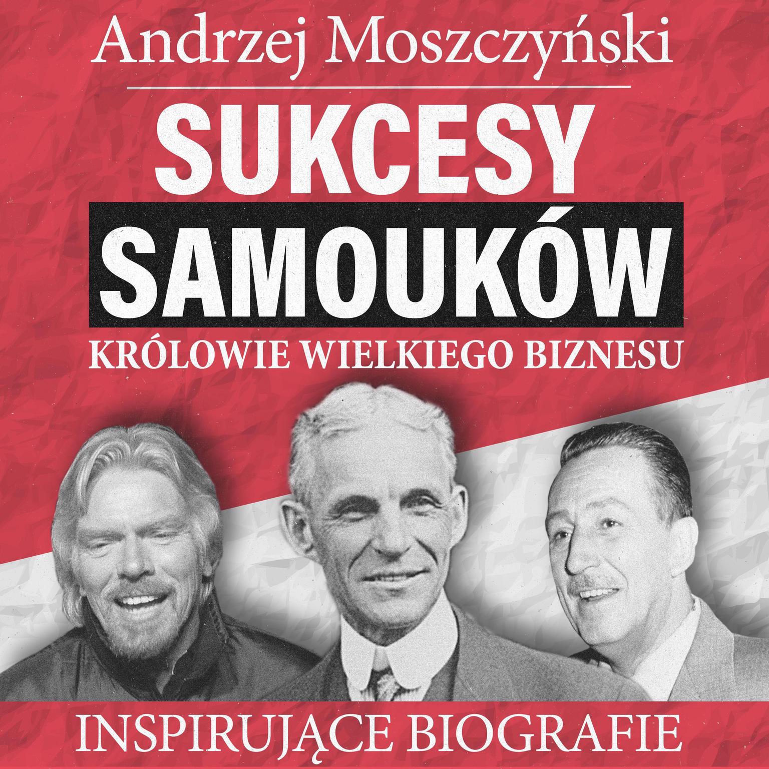 Sukcesy samouków Audiobook, by Andrzej Moszczyński