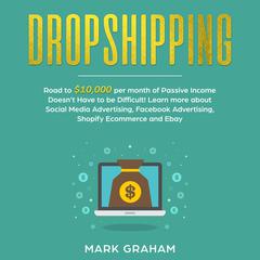 Dropshipping Audiobook, by Mark Graham