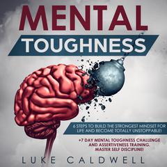 Mental Toughness Audiobook, by 