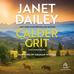 Calder Grit Audiobook, by Janet Dailey