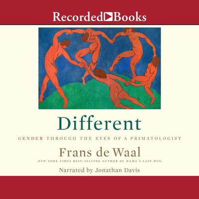 Different: Gender and Our Primate Heritage Audiobook, by 