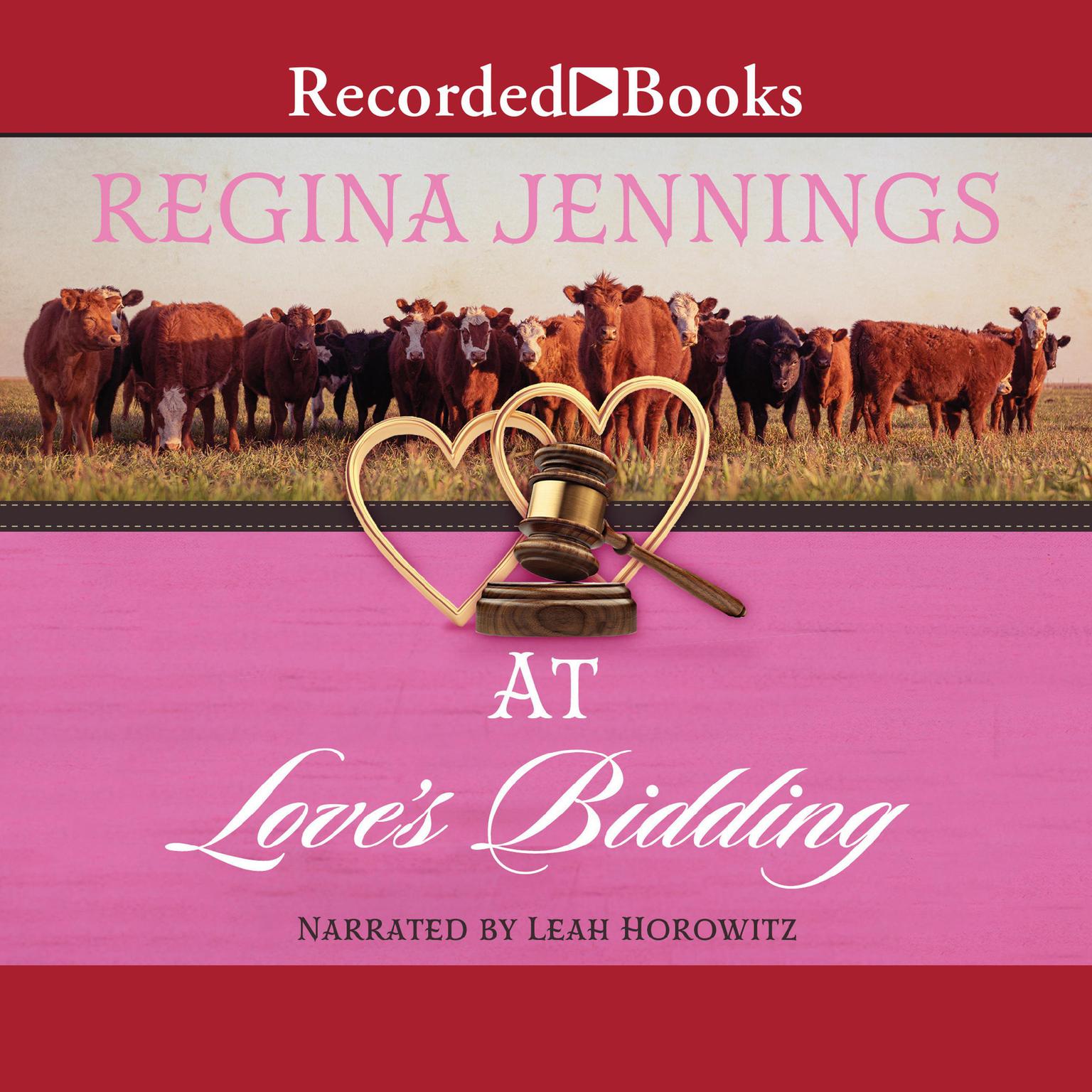 At Loves Bidding Audiobook, by Regina Jennings