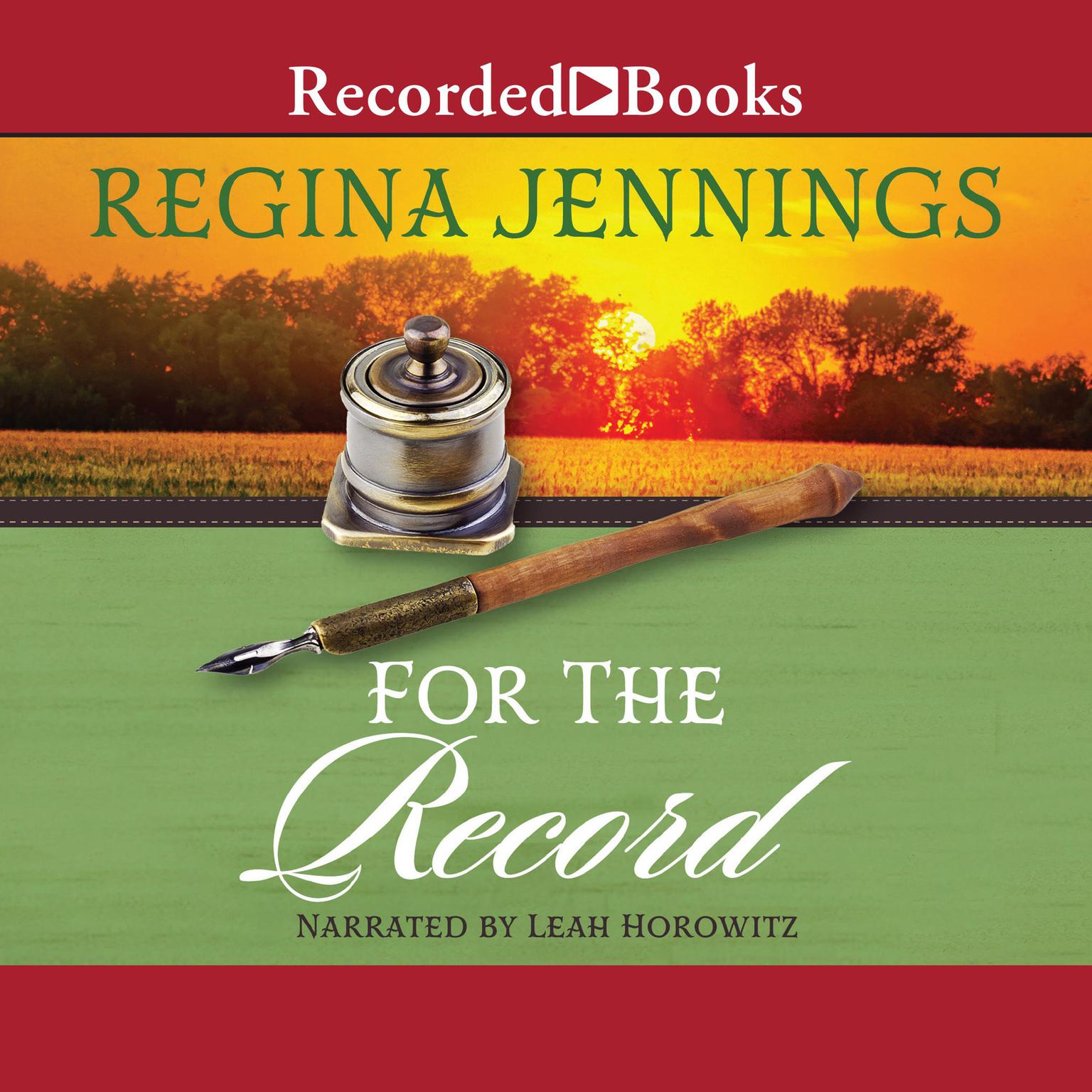 For the Record Audiobook, by Regina Jennings