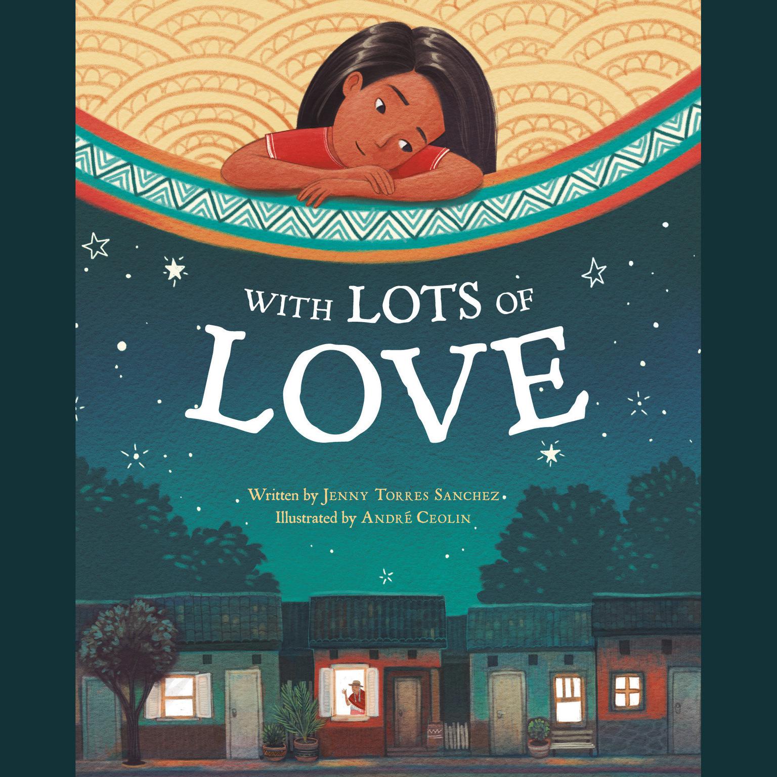 With Lots of Love Audiobook, by Jenny Torres Sanchez