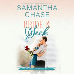 Bride & Seek Audiobook, by Samantha Chase