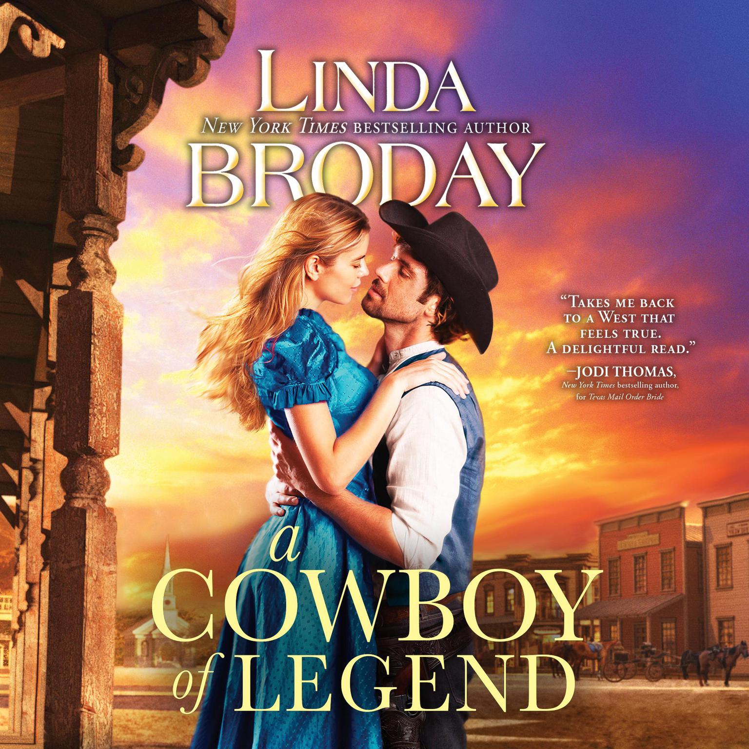 A Cowboy of Legend Audiobook, by Linda Broday
