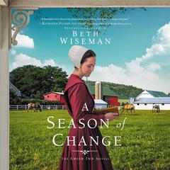 A Season of Change Audiobook, by Beth Wiseman