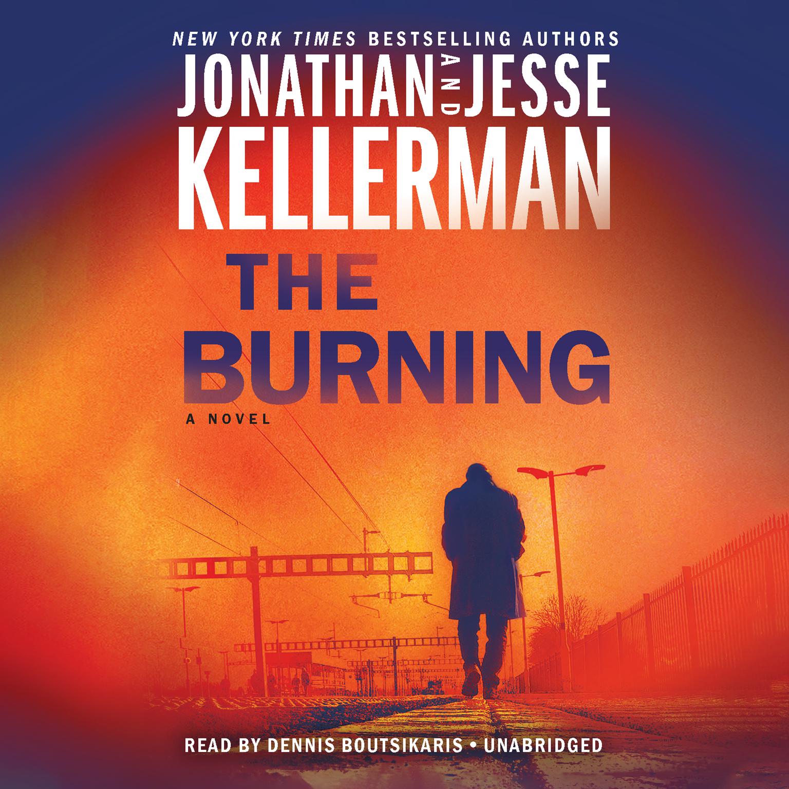 The Burning: A Novel Audiobook, by Jesse Kellerman