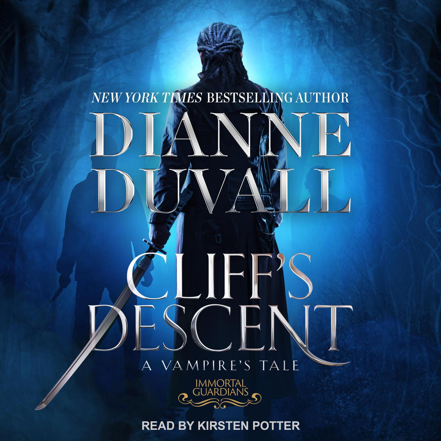 Cliff’s Descent: A Vampires Tale Audiobook, by Dianne Duvall