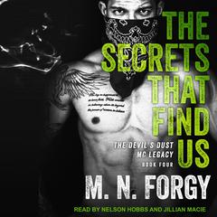The Secrets That Find Us Audiobook, by M. N. Forgy