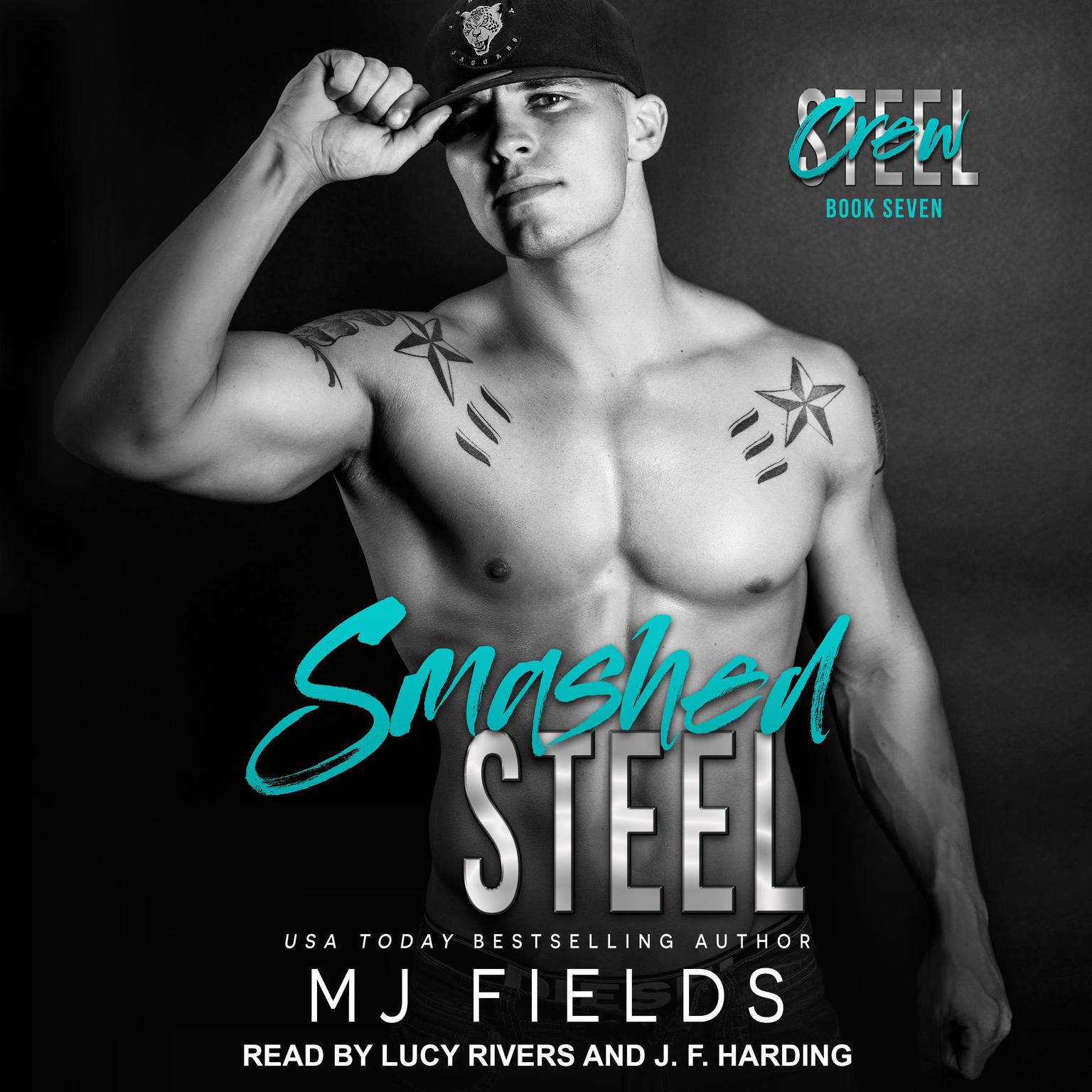 Smashed Steel Audiobook, by MJ Fields