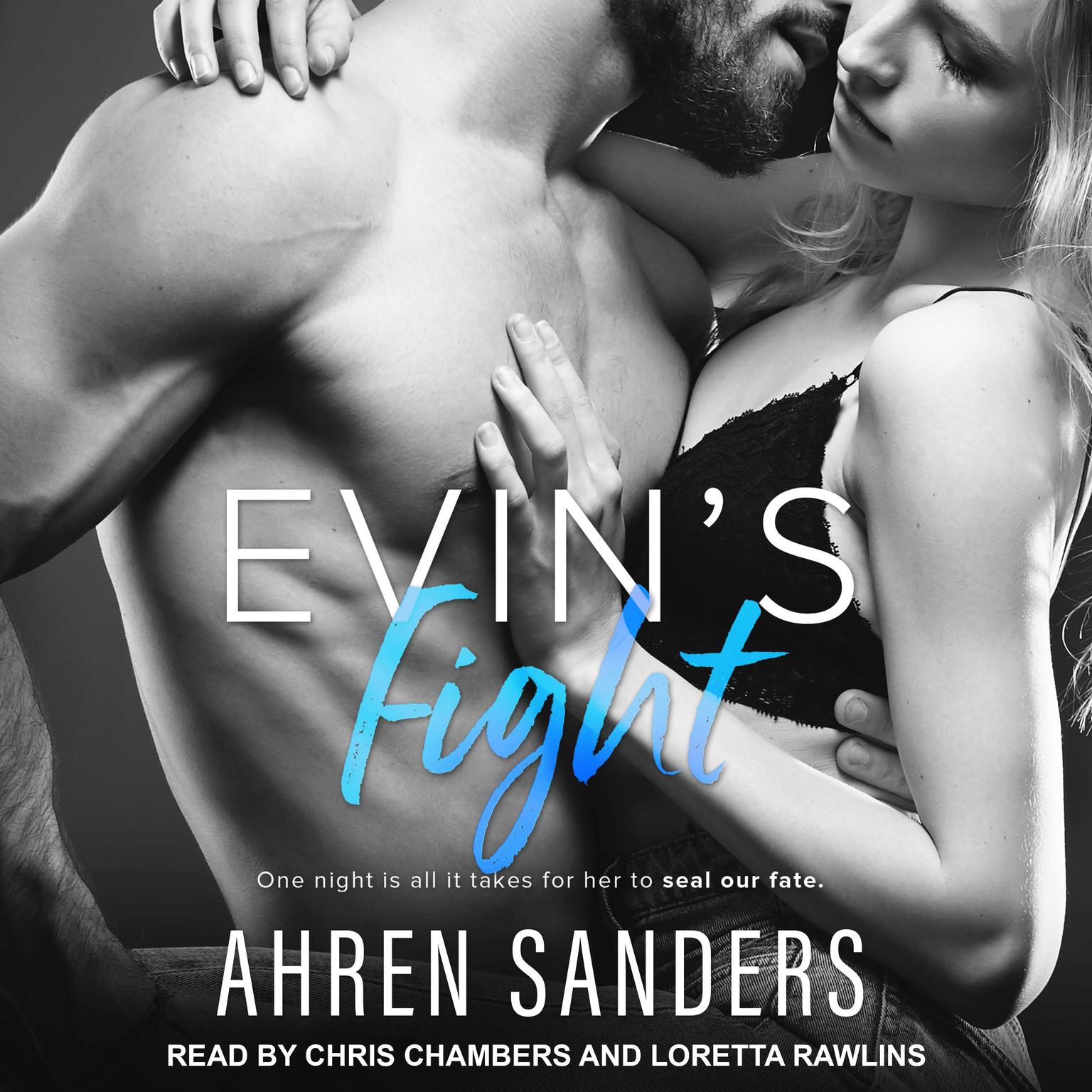 Evin’s Fight Audiobook, by Ahren Sanders