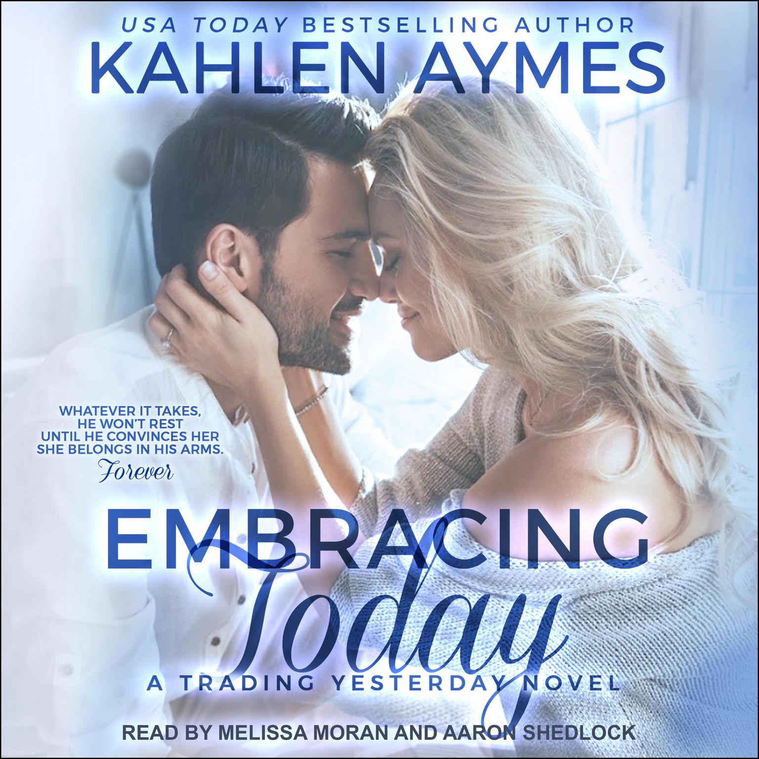 Embracing Today Audiobook, by Kahlen Aymes