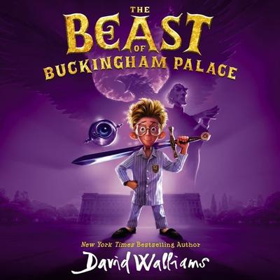 The Beast of Buckingham Palace Audiobook, by David Walliams