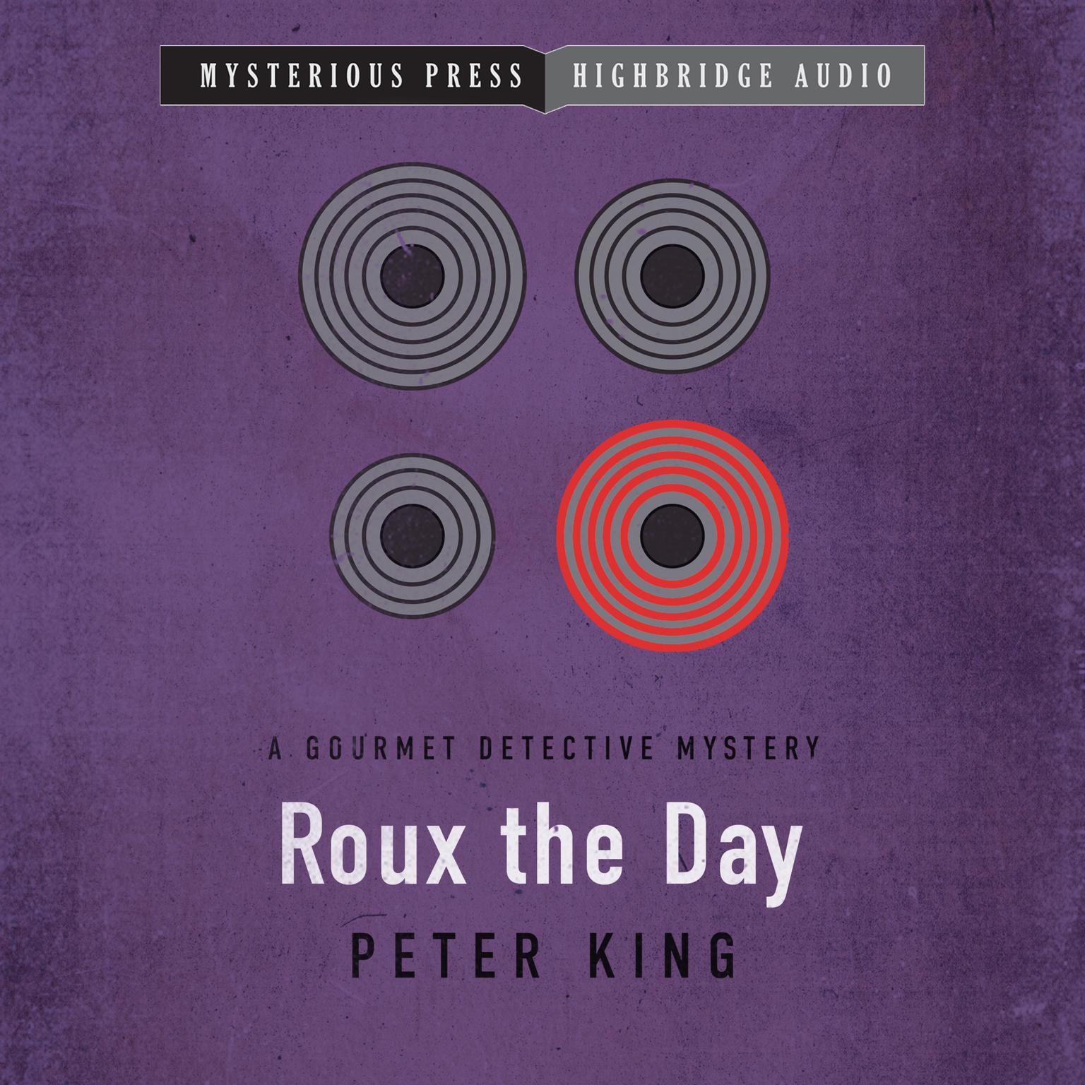 Roux the Day Audiobook, by Peter King