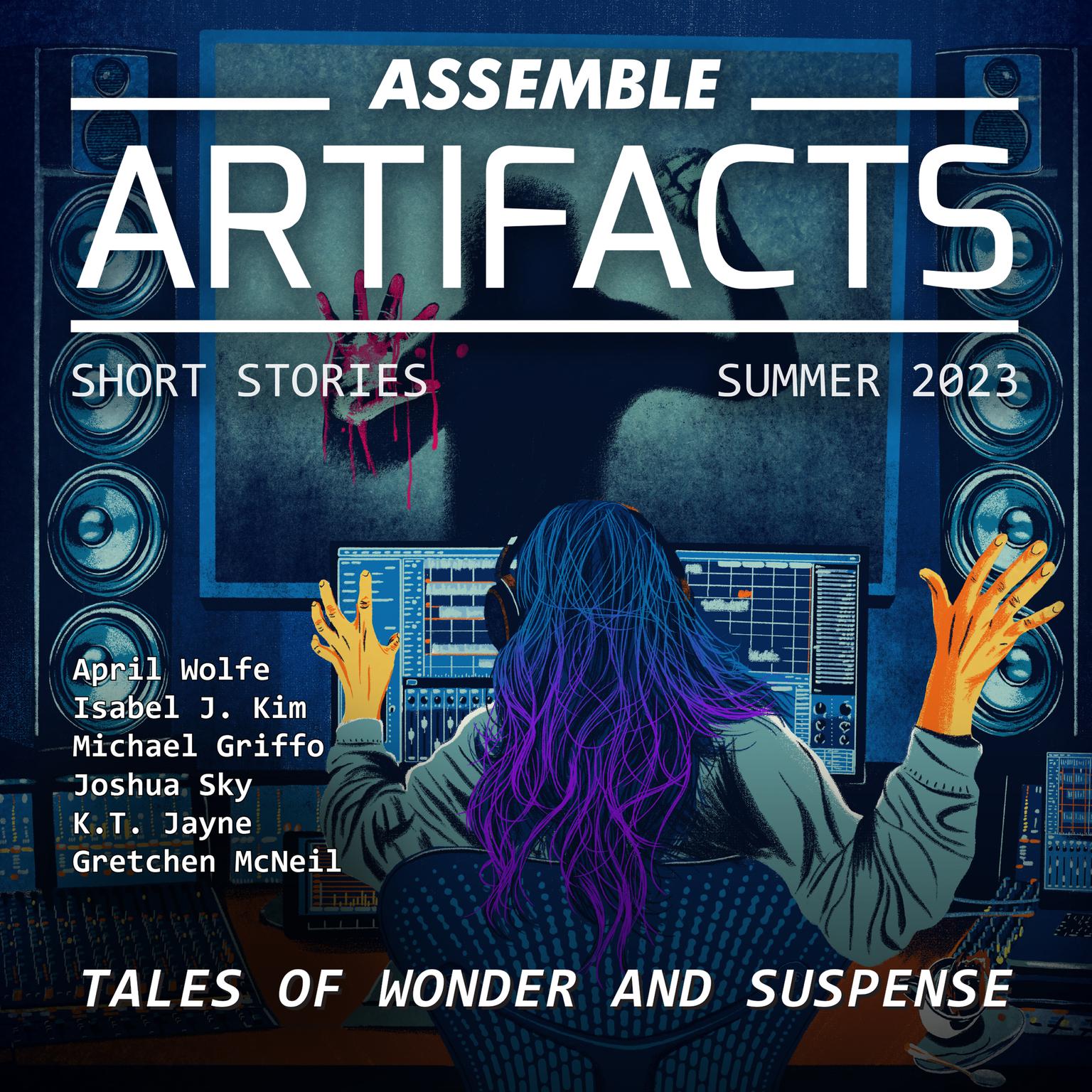 Assemble Artifacts Short Story Magazine: Summer 2023 (Issue #4) Audiobook, by various authors