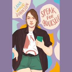 Speak for Yourself Audiobook, by Lana Wood Johnson
