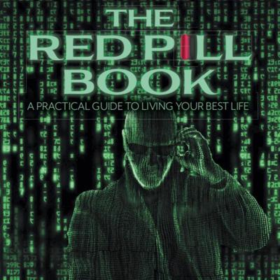 The Red Pill Book: A Practical Guide to Living Your Best Life Audiobook, by Joseph Horrocks