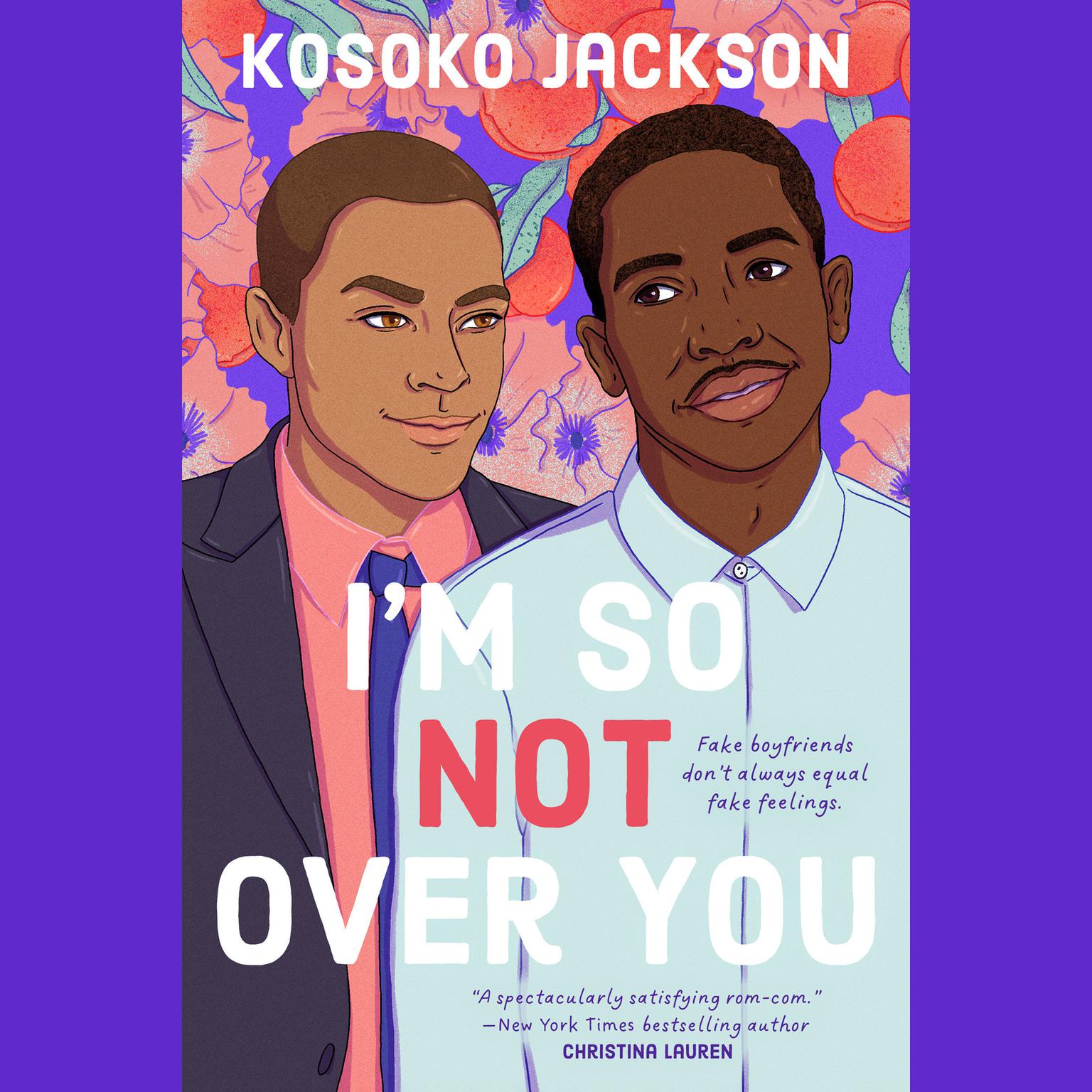 Im So (Not) Over You Audiobook, by Kosoko Jackson