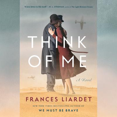 Think of Me Audiobook, by Frances Liardet