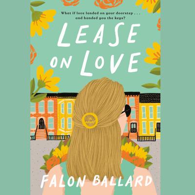 Lease on Love Audiobook, by 