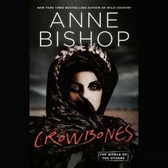 Crowbones Audiobook, by 