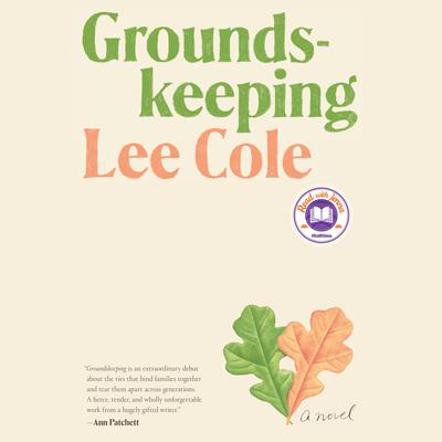 Groundskeeping: A novel Audiobook, by 