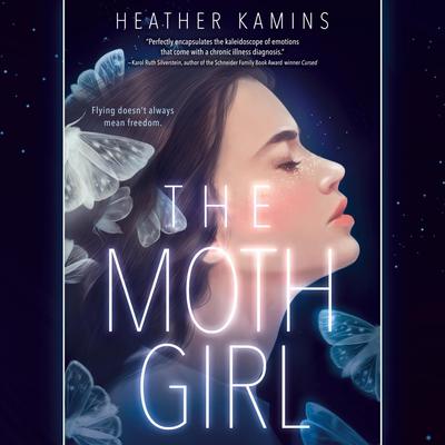 The Moth Girl Audiobook, by Heather Kamins