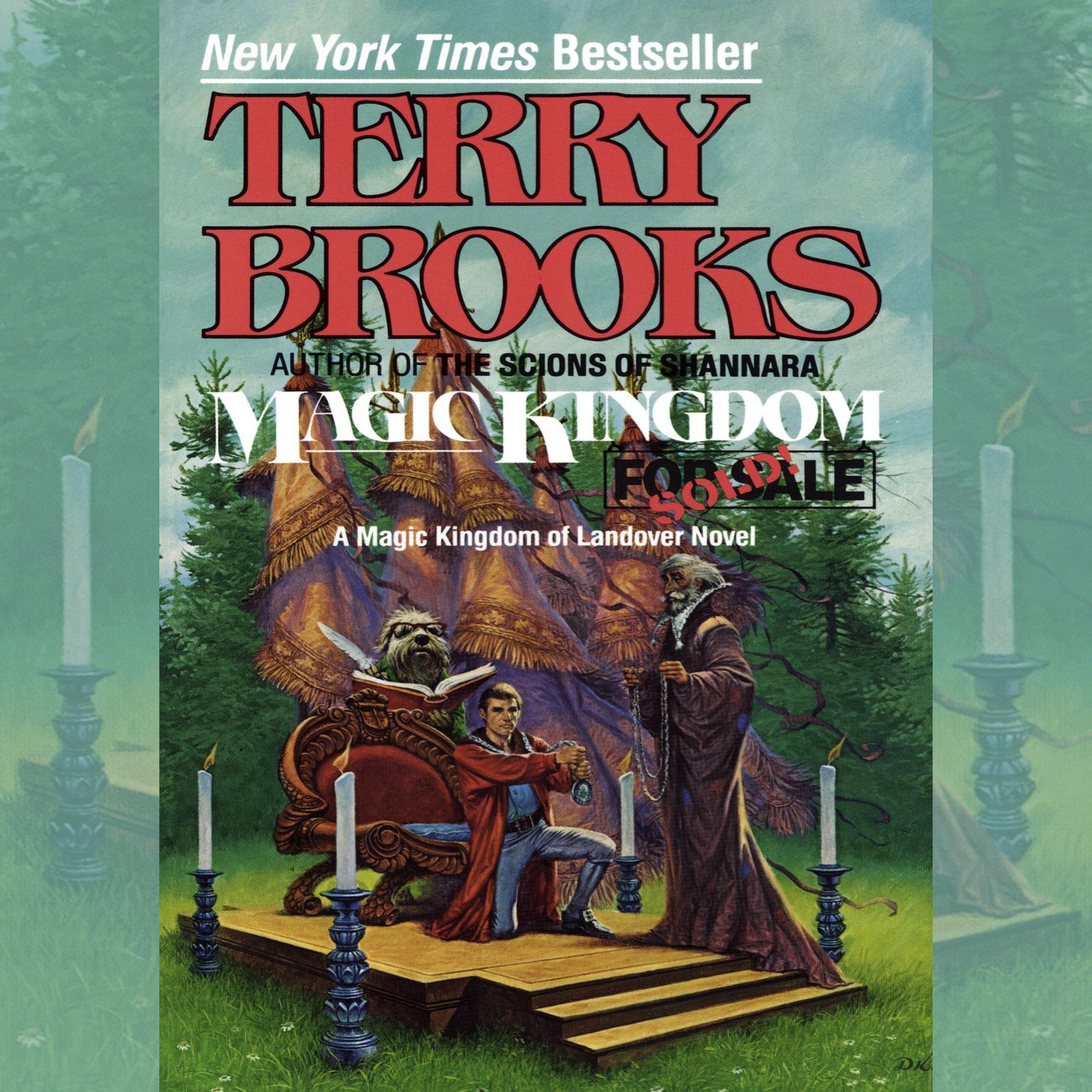 Magic Kingdom for Sale--Sold! Audiobook, by Terry Brooks