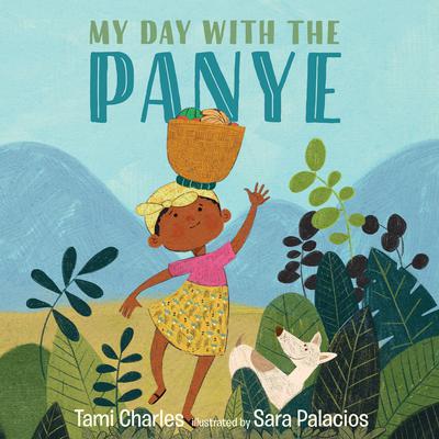 My Day With the Panye Audiobook, by Tami Charles