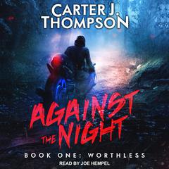 Worthless Audiobook, by Carter J. Thompson