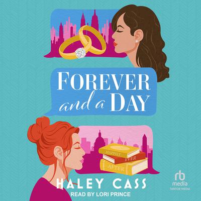 Forever and a Day: A Those Who Wait Story Audiobook, by Haley Cass